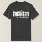 T-shirt L'Ingénieur Le Plus Intelligent Du Michigan (Design devant)