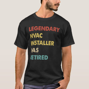 T-shirt L'installateur Hvac Légendaire De Retro A Retraité