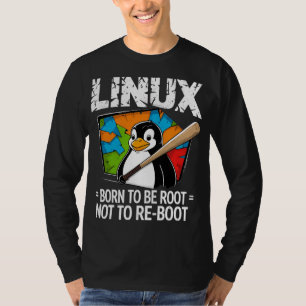 T-shirt Linux - Né pour être Root