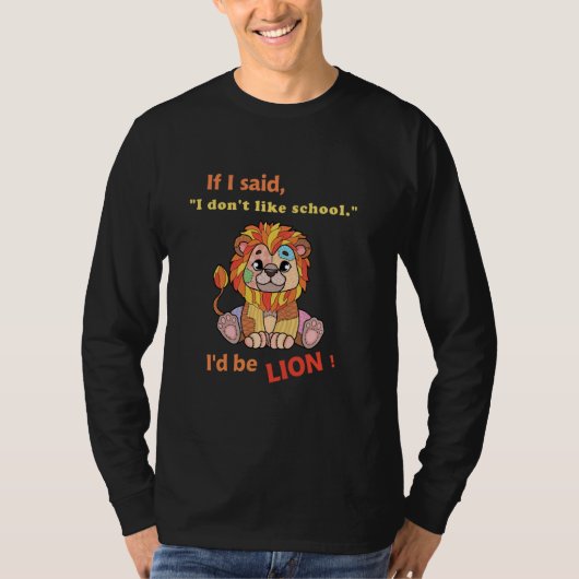 T-shirt Lion à écaille d'animaux farcis si je n'aime pas S (Devant)