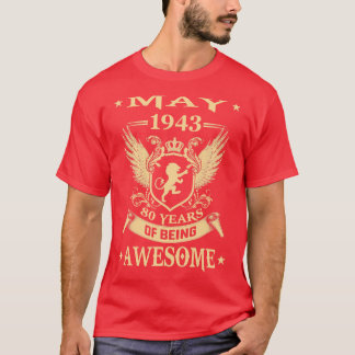 T-shirt Lion Mai 1943 Edition Limitée 80 Ans D'Être Mainte