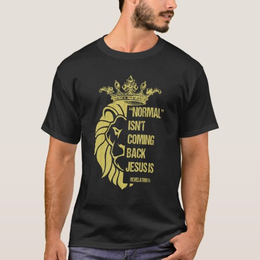 T-shirt Lion normal ne revient pas Jésus est révélation (Devant)