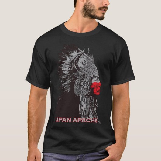 T-shirt Lipan Apache Américain Indien Fière du respect en  (Devant)