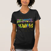 T-shirt Liquide Multicolor Super Rejoice Toujours (Devant)
