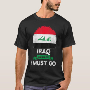 T-shirt L'Irak appelle, je dois y aller, racines du patrim