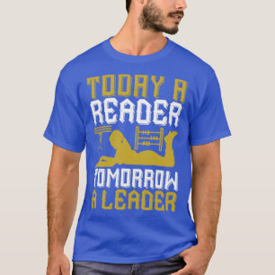 T-shirt Lire Aujourd'Hui Un Lecteur Demain Un Leader