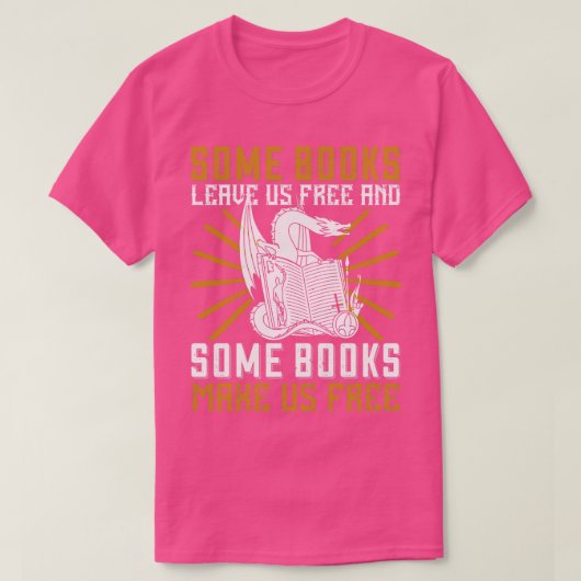 T-shirt Lire Certains Livres Nous Rendre Libres (Design devant)