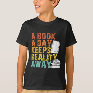 T-shirt Lire Citation Un livre par jour garde la réalité p