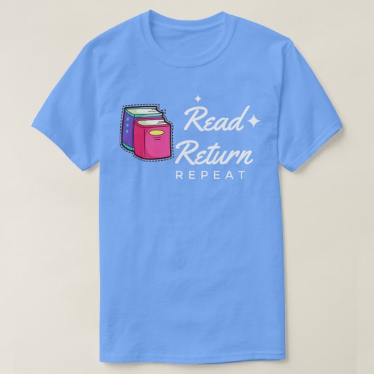T-shirt Lire le retour Répéter 1 (Design devant)
