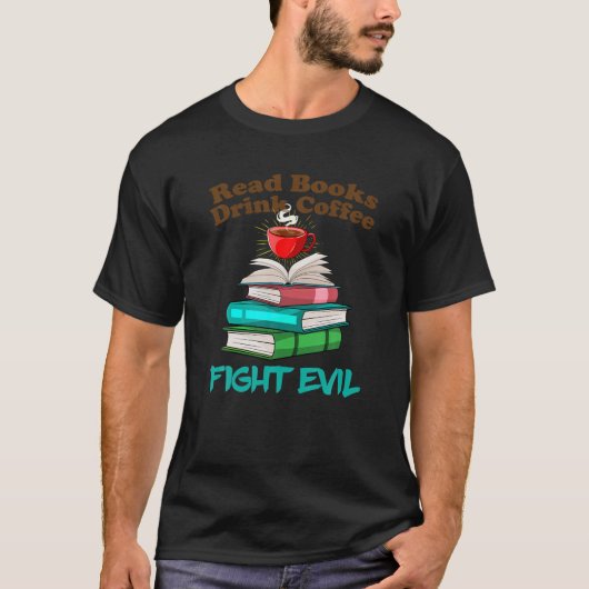 T-shirt Lire Livres Boire Café Fight Evel Bookworm Lire (Devant)