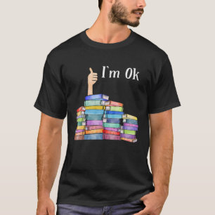 T-shirt Lire Lovers Livre Je suis OK National Book Lovers 