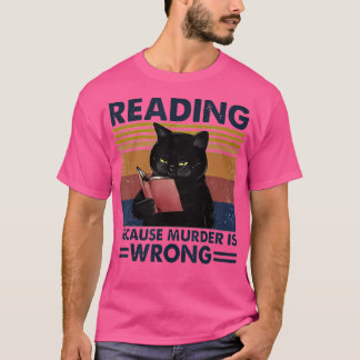 T-shirt Lire Parce Que Le Meurtre Est Mauvais Chat Et Livr