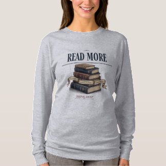 T-shirt Lisez Plus, Réfléchissez Profondément Livre Amour