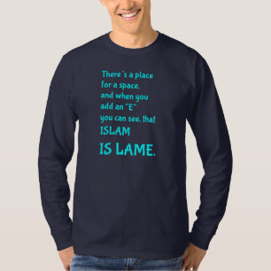 T-shirt L'Islam est la honte