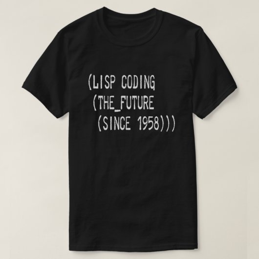 T-shirt LISP code l'avenir depuis 1958 texte blanc (Design devant)