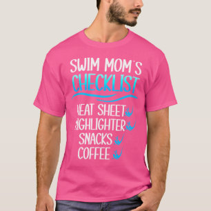 T-shirt Liste De Contrôle De Maman De Natation Maman De Na