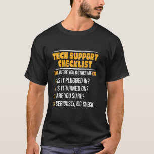 T-shirt Liste de contrôle du support technique avant de m'