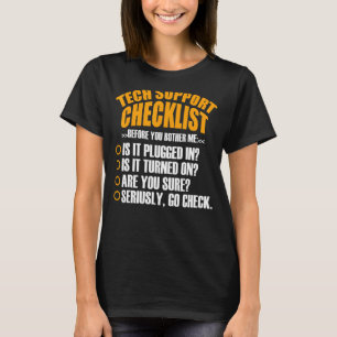 T-shirt Liste de contrôle du support technique Sysadmin Ho