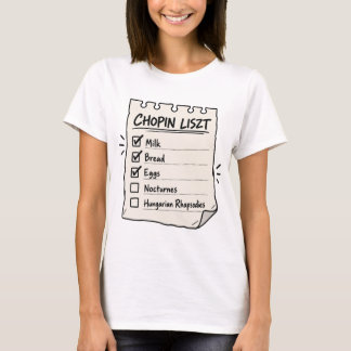 T-shirt Liste de courses Chopin Liszt