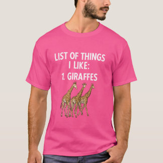 T-shirt Liste des choses que j'aime Giraffe Safari Zoo Ani
