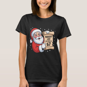 T-shirt Liste des enfants vilains qui disent 67 Meme drôle