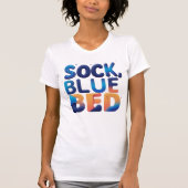 T-shirt LIT BLEU CRÉatif SOCK Design Word Abstrait (Devant)