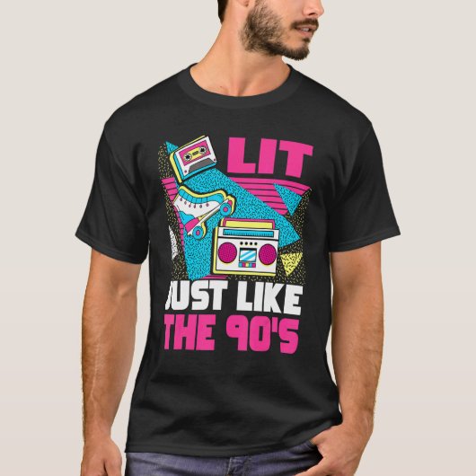 T-shirt Lit Just Like The 90s 90s Aesthetic Nostalgia 199 (Devant)
