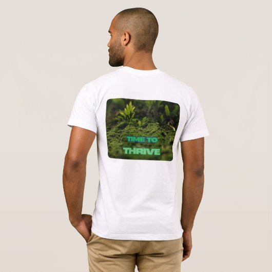 T-shirt Lit vert : il est temps de prospérer (Dos entier)
