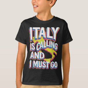 T-shirt L'Italie Appelle L'Art Du Voyage