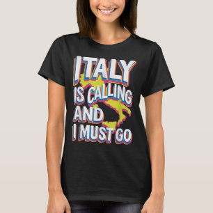 T-shirt L'Italie Appelle L'Art Du Voyage