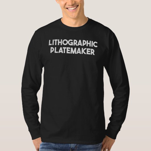 T-shirt Lithographic Platemaker (Devant)