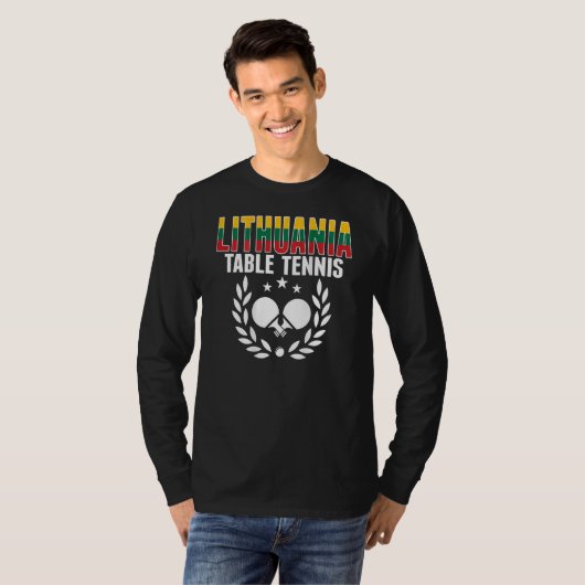 T-shirt Lithuania Ping Pong   Lithuanian Table Tennis Supp (Devant entier)