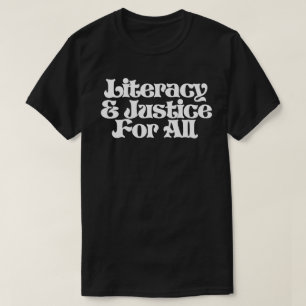 T-shirt Littératie et justice pour tous