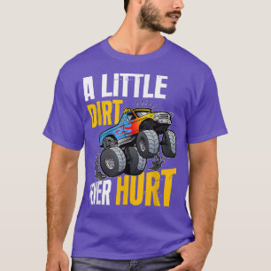 T-shirt Little Dirt Jamais Mal Chemise Monster Camion Voit