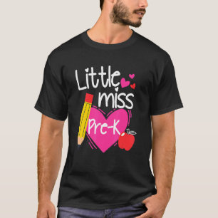 T-shirt Little Miss Pré K Premier Jour De Hello Pré K Girl