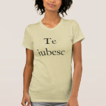 T-shirt L'iubesc - Je vous aime en roumain<br><div class="desc">L'expression roumaine L'iubesc signifie que je vous aime en roumain,  grand pour le fiançailles,  mariage a, </div>