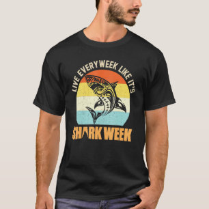 T-shirt Live Chaque Semaine Comme Son Requin