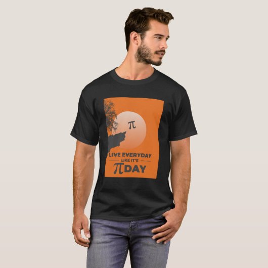 T-shirt Live Everyday Like It's Pi Day - Funny Math (Devant entier)