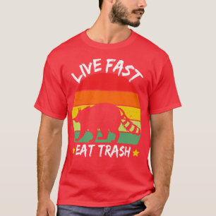 T-shirt Live Fast Eat Trash Funny Possum amoureux