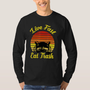 T-shirt Live Fast Eat Trash Raccoon Camping Randonnée Vint