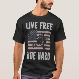 T-shirt Live Free Ride Hard 4 Wheeler ATV Quad Racing Amer