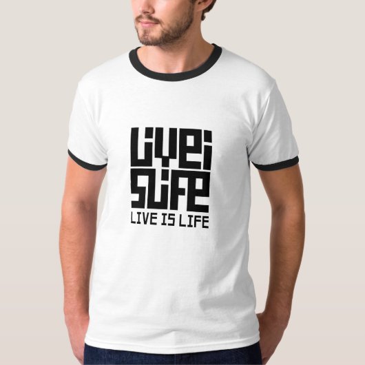 T-shirt Live is Live Camiseta Ringer (Devant)