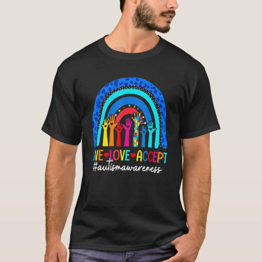 T-shirt Live Love Accepter Rainbow Sensibilisation sur l'a (Devant)