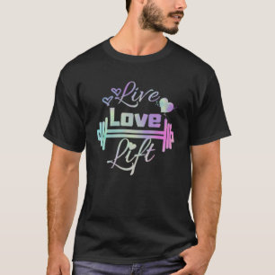 T-shirt Live Love Ascenseur Femmes Entraînement Fitness Ba