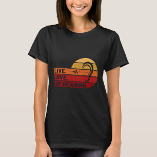 T-shirt Live Love Lip Lecture Lecture Lire Langue Sourde S