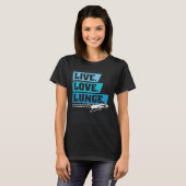 T-shirt Live Love Lunge Cetacean Orcas Whale Watching (Devant entier)