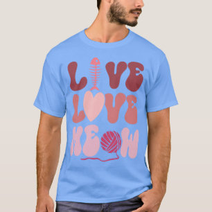 T-shirt Live Love Meow