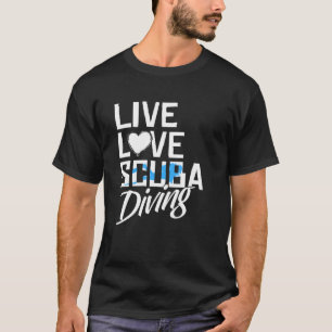 T-shirt Live Love Scuba Diving Graphic Women Men Scuba Div