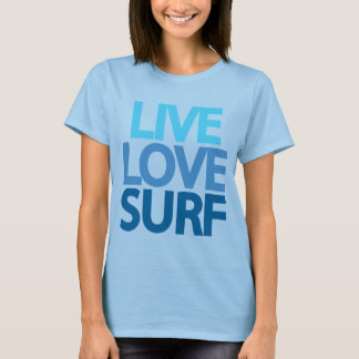 T-shirt Live Love Surf Burnout