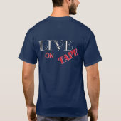 T-shirt Live on Tape Logo Shirt version 2 (Dos)